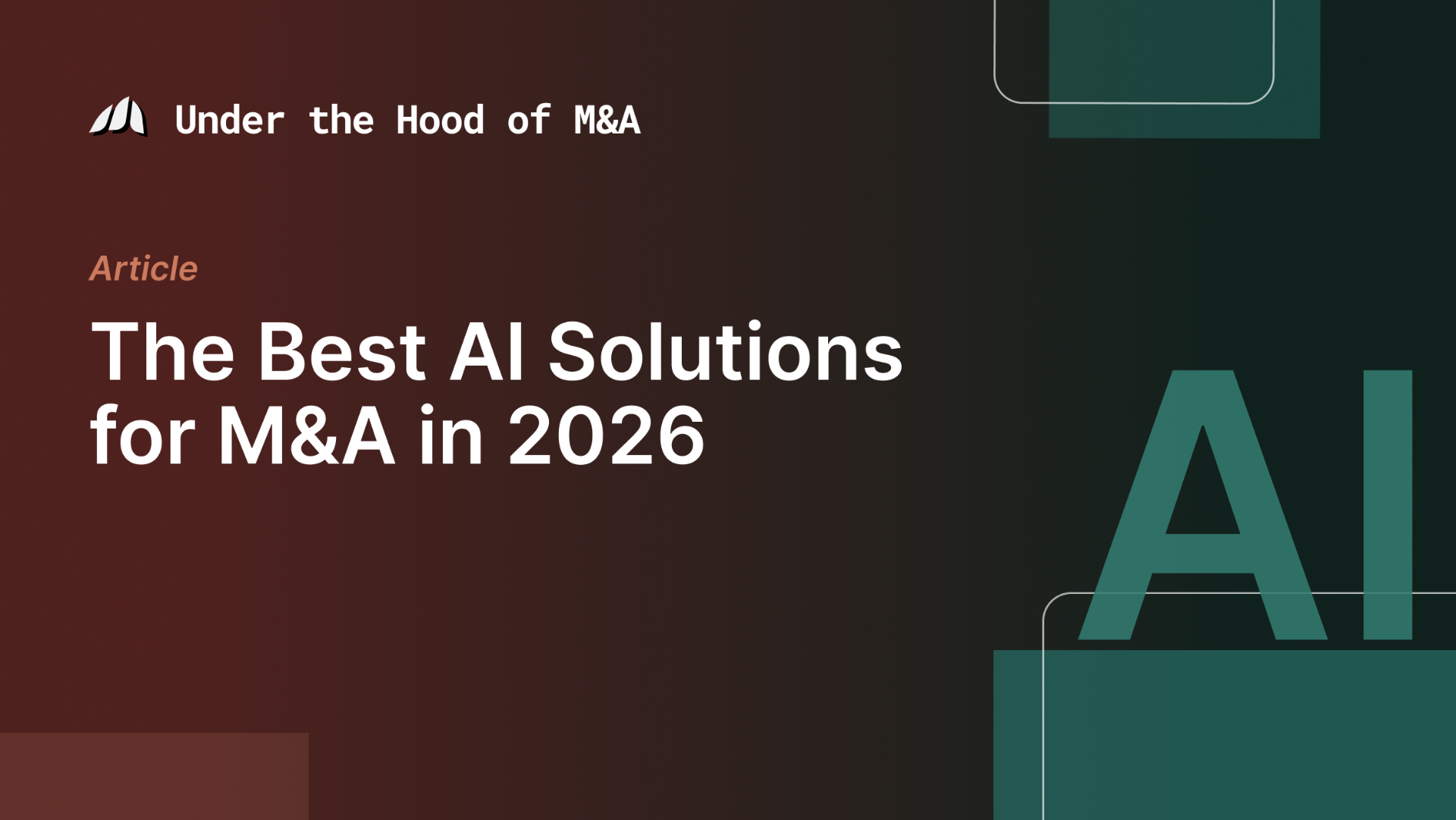 The Best AI Solutions for M&A in 2026