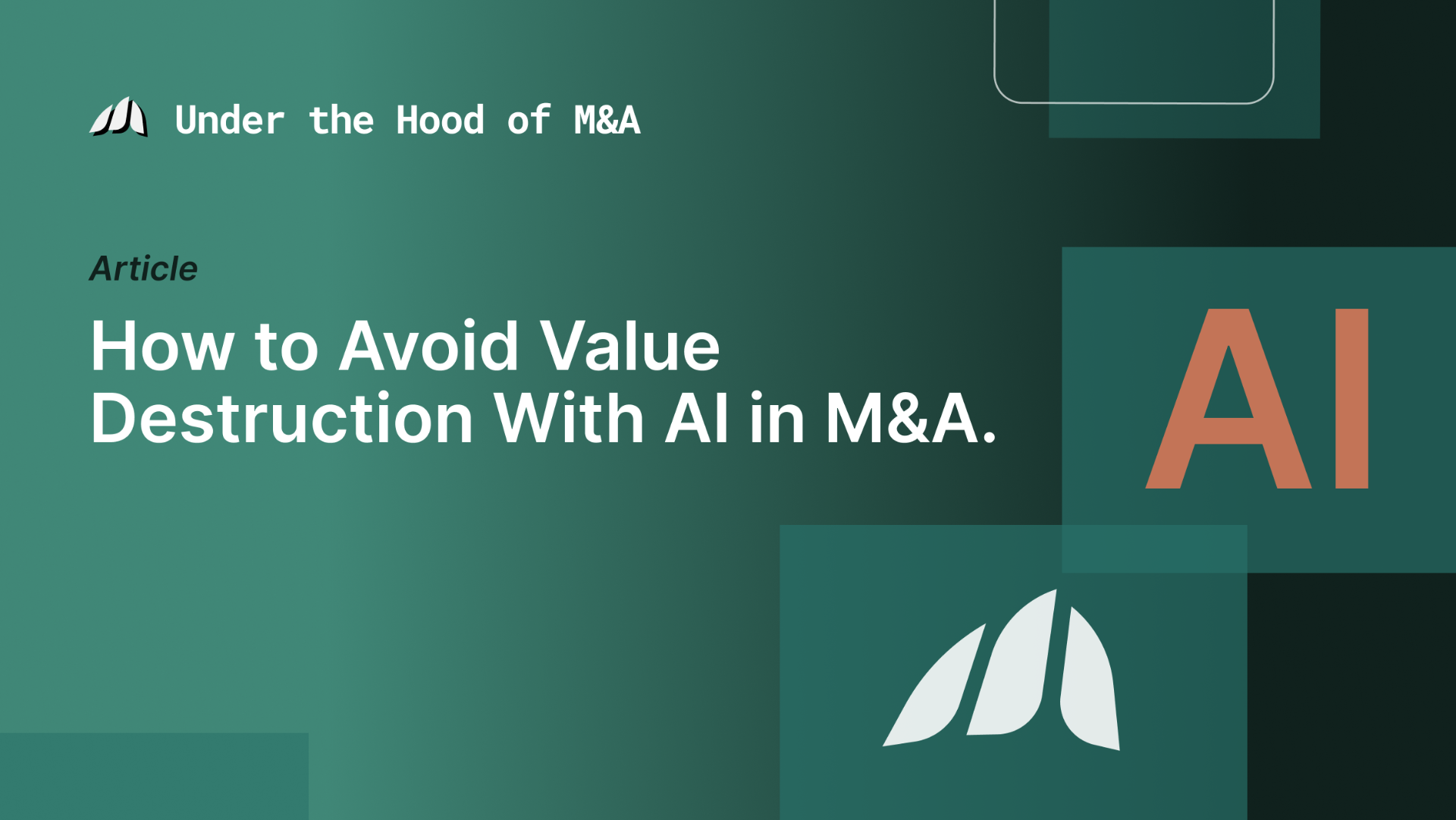 How to Avoid Value Destruction in M&A with AI