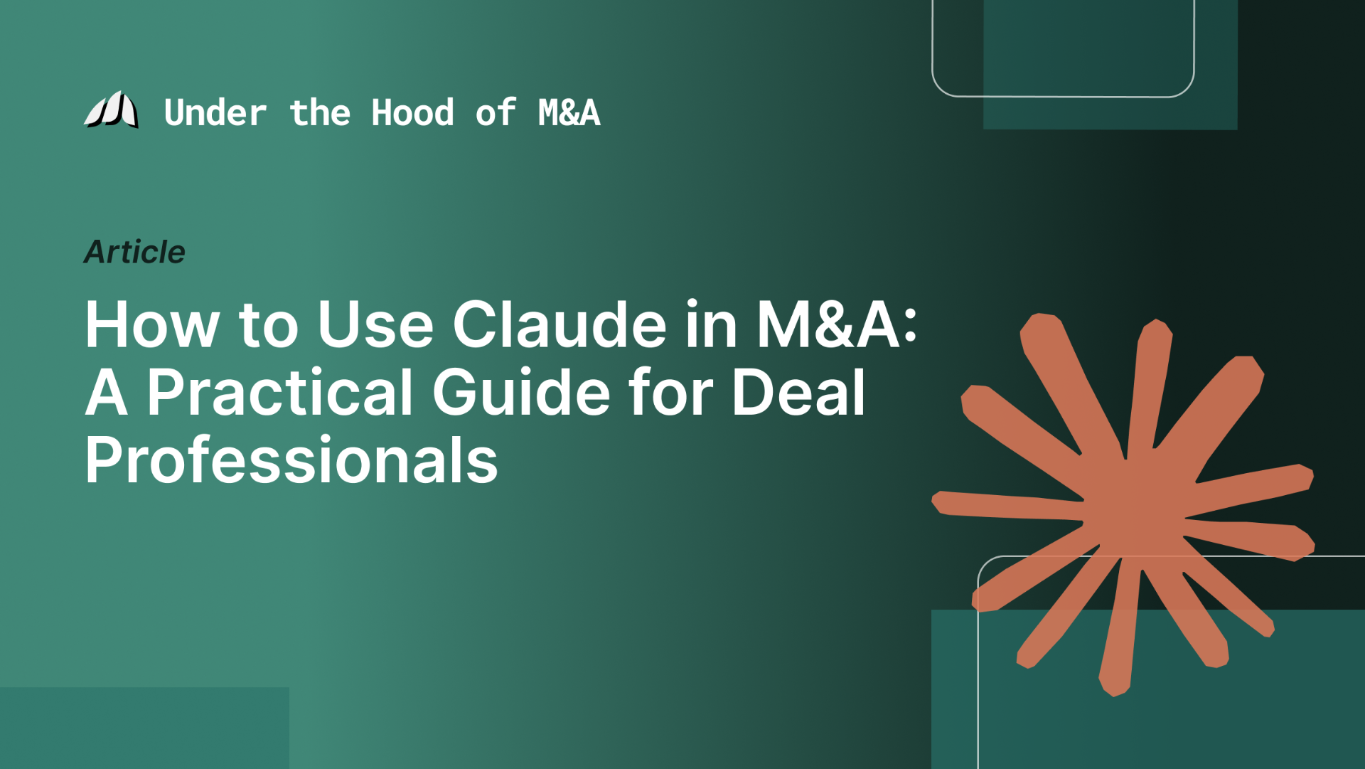 How to Use Claude in M&A: A Practical Guide for Deal Professionals