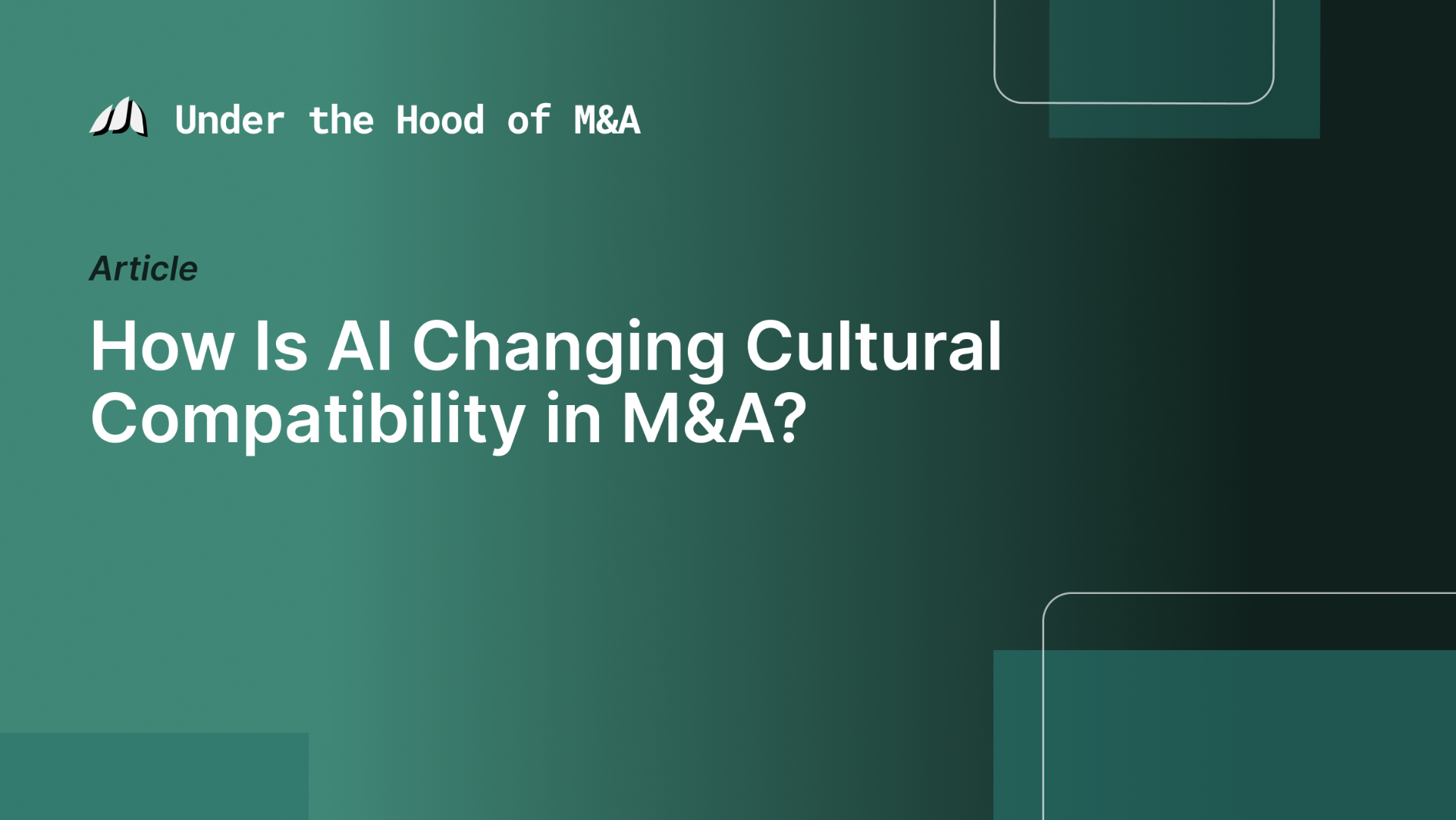 How Is AI Changing Cultural Compatibility in M&A?